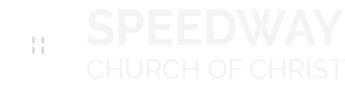 Speedway Church Of Christ
